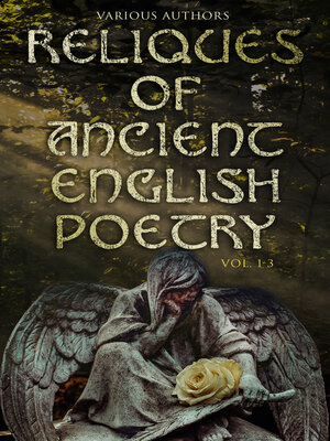 cover image of Reliques of Ancient English Poetry (Volume 1-3)